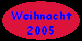 Weinachten 2005